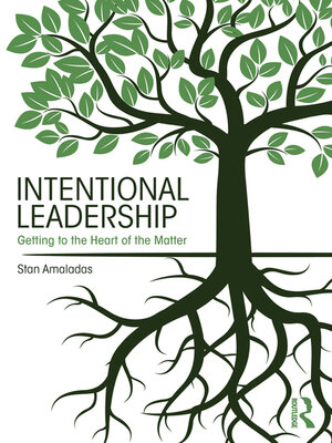 cover image of Intentional Leadership